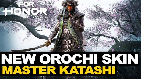 New Orochi Skin For Honor Y8s2 The Muramasa Blade Master Katashi Skin And Lore Youtube