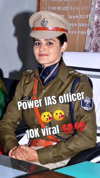 Power Ias Officer 😘😘 10k Viral 💔💔 Motivationyoutubeshorts Viral 10m 💔💔