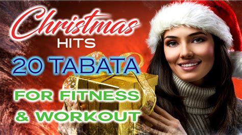 Workout Music Tabata Christmas Hits For Fitness Workout Youtube