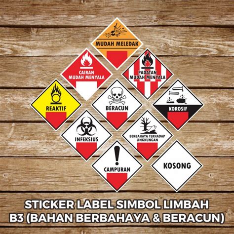 Jual Stiker Label Simbol Limbah B Sticker Vinyl Bahan Berbahaya Dan