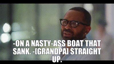 Yarn On A Nasty Ass Boat That Sank Grandpa Straight Up Blackaf S E Yo