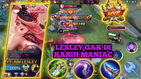 PUSH MMR LESLEY 4000MATCH MENUJU TOP GLOBAL LESLEYPAKAI BUILD