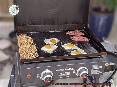 What to Do For Blackstone Griddle With Uneven Seasoning? - Pastime Bar ...