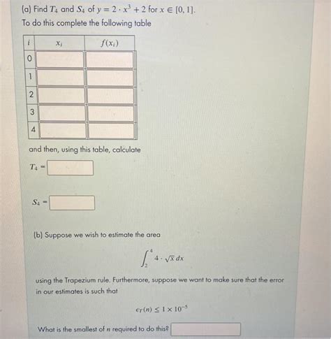 Solved A Find T4 And S4 Of Y 2x 2 For X 0 1 To