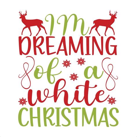 Premium Vector | Im dreaming of a white christmas