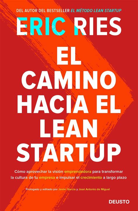 Nuevo Viernes Nuevo Libro El Camino Hacia El Lean Startup C Mo