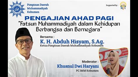 Fatsun Muhammadiyah Dalam Kehidupan Berbangsa Dan Bernegara Oleh K H