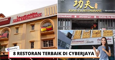 8 Restoran Terbaik Di Cyberjaya 2023 Berpatutan