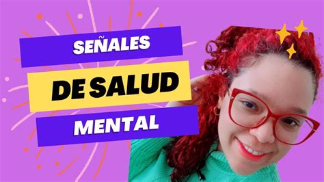 Señales de salud mental YouTube