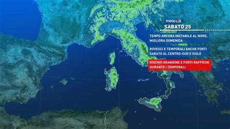 Meteo Maltempo Rischio Di Grandine E Fenomeni Intensi