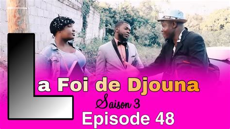 La Foi De Djouna Saison Episode Feyton Ayisyen Kervens Kite