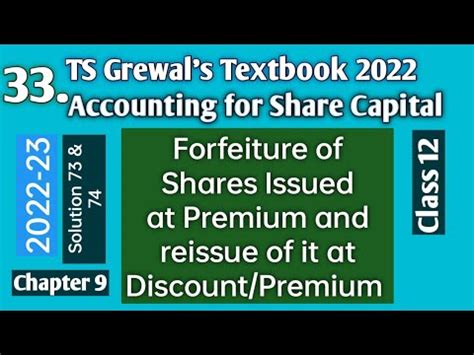 Forfeiture And Reissue Of Shares Issued At Premium Ts Grewal S