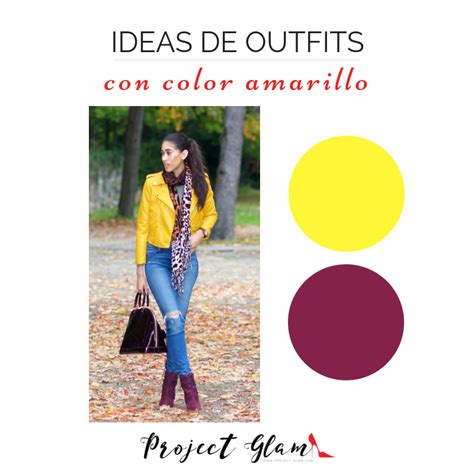 C Mo Combinar El Color Amarillo Al Vestir Project Glam