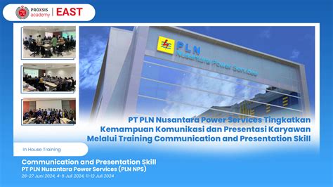 Pt Pln Nusantara Power Services Tingkatkan Kemampuan Komunikasi Dan