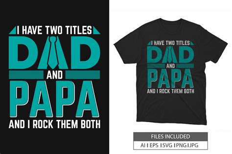 Fathers Day Dad T Shirt Vector Svg File Grafik Von Tentshirtstore