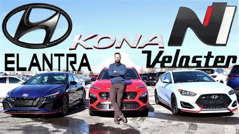 Hyundai Elantra N Vs Hyundai Kona N Vs Hyundai Veloster N Which N