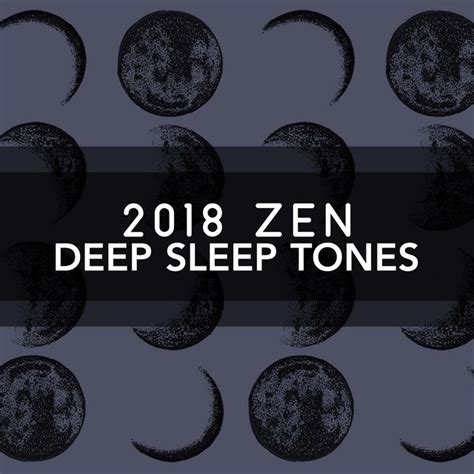 2018zen Deep Sleep Tones Album By Deep Sleep Hypnosis Masters Spotify