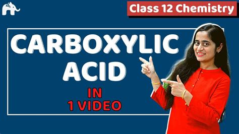 Carboxylic Acids Class 12 Chemistry NCERT Chapter 12 CBSE One Shot