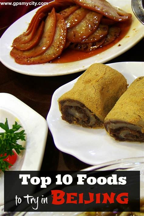 Top Foods To Try In Beijing