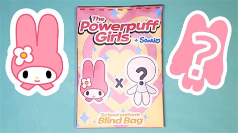 powerpuff girls School uniform My Melody blind bag tutorial 파워퍼프걸 교복