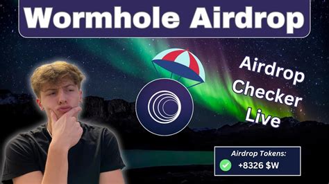 Wormhole Airdrop Checker Live How To Check For Your Wormhole Airdrop