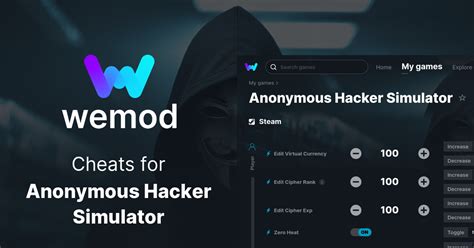 Anonymous Hacker Simulator Cheats And Trainers For Pc Wemod