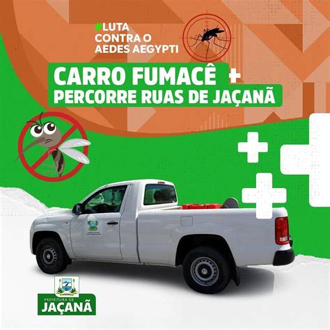 Carro Fumac Percorre Ruas De Ja An Prefeitura Municipal De Ja An Rn