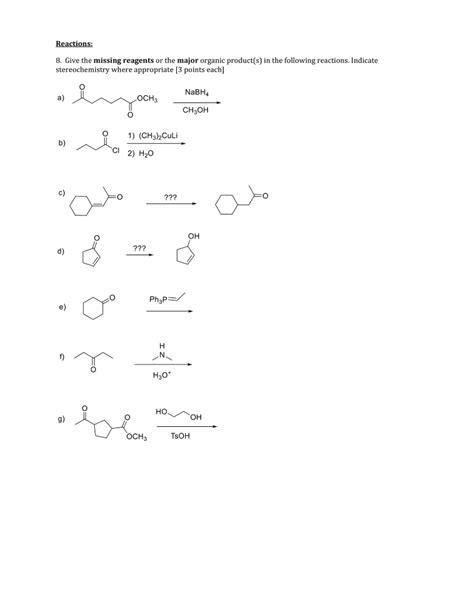 OneClass Give The Missing Reagents Or The Major Organic Product S In