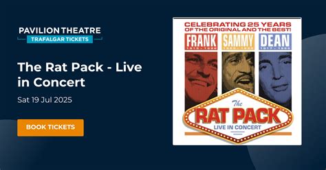 Book The Rat Pack Live In Concert Tickets Pavilion Theatre Glasgow