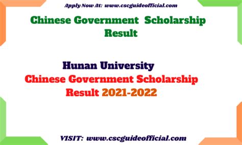 Hunan University Csc Scholarship Result 2021 2022 Csc Guide Official