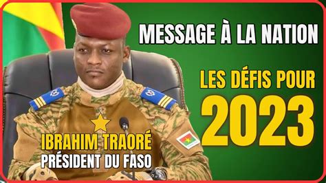 Ibrahim Traor Message La Nation Youtube