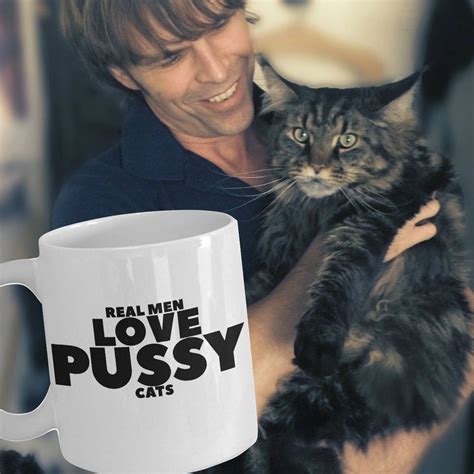 Real Men Love Cats Real Men Pussy Cats Cat Daddy Mug Cat Dad Etsy