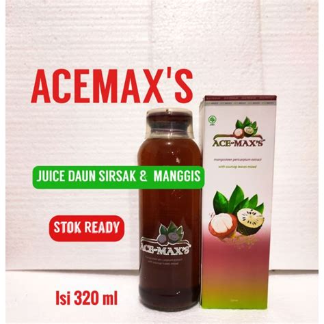 Jual Ace Max S Juice Kulit Manggis Dan Daun Sirsak Shopee Indonesia