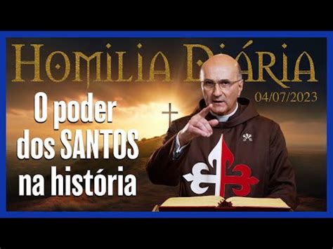 Homilia diária I O poder dos SANTOS na história I Pe Roberto Polimeni