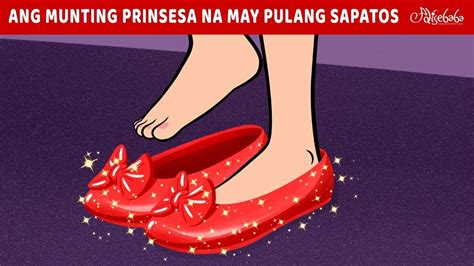 Ang Munting Prinsesa Na May Pulang Sapatos Engkanto Tales Mga