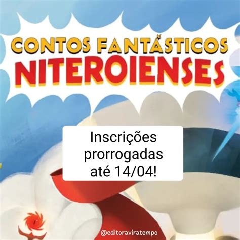 Encerrado Prorrogada Concurso De Contos Vira Tempo Conto