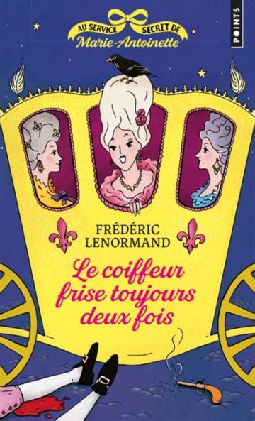 Les Fourberies D Escarpin Au Service Secret De Marie Antoinette