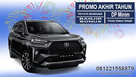 Promo Akhir Tahun Toyota Bandung Desember Otomotif Bandung