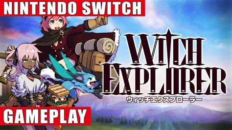 Witch Explorer Nintendo Switch Gameplay YouTube