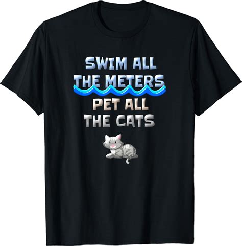 Pet All The Cats Swimming Sayings Swimmer Themed Swim Lover T Shirt