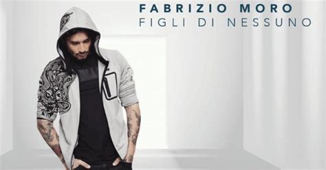 News RadioItalia Fabrizio Moro il nuovo album è Figli di nessuno