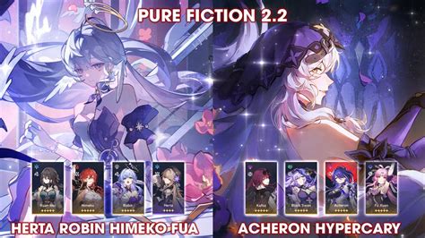 Pure Fiction 2 2 Herta Himeko Robin FuA Acheron Kafka Blackswan