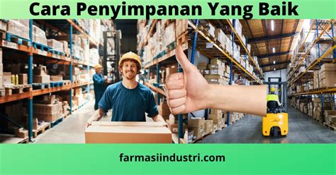 Cara Penyimpanan Yang Baik Bahan Farmasi Sesuai Dengan Regulasi