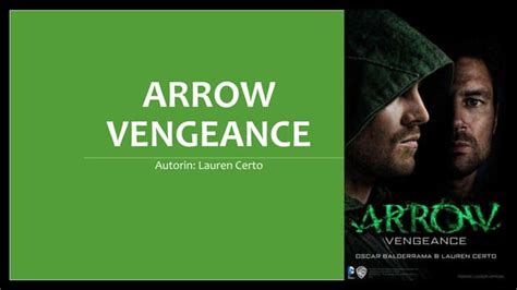 Arrow Vengeance Buch Ppt