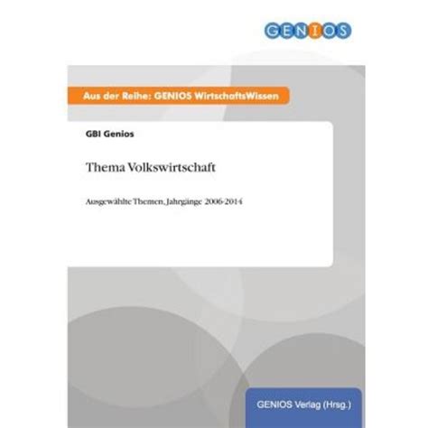 Thema Volkswirtschaft Paperback Gbi Genios Verlag