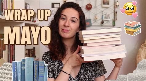 Mis Ltimas Lecturas Wrap Up Mayo Youtube