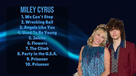 Miley Cyrus 2024s Music Hits Roundup Ultimate Chart Toppers Mix Up And Coming Youtube