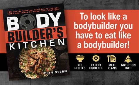 Amazon The Bodybuilder S Kitchen 100 Muscle Building Fat Burning