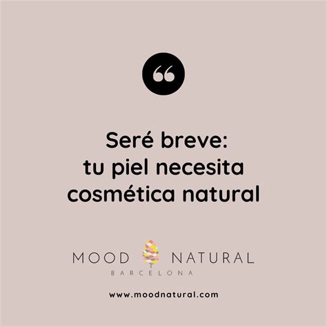 Introducir Imagen Frases De Cosmetica Natural Abzlocal Mx