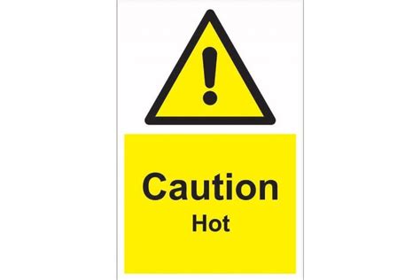 Caution Hot Signs For You